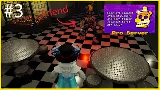 Insane pro servers #3: Friend's Betrayal - Five Nights Hunted