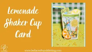 Lemonade Shaker Cup Card