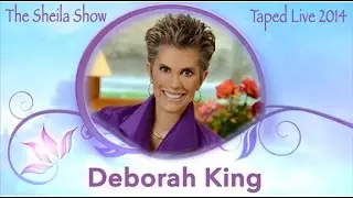 The Sheila Show - Guest Deborah King