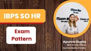 IBPS SO HR Exam Pattern Explained | Prelims + Mains + Interview | Full Breakdown for Beginners
