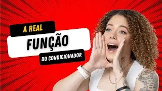 a REAL FUN&Ccedil;&Atilde;O do condicionador para seus cachos &eacute; essa
