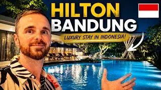 Я останавливался в отеле Hilton в Бандунге | Мой ЧЕСТНЫЙ отзыв