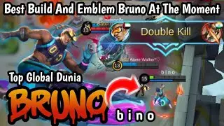 BRUNO!! BEST BUILD AND EMBLEM 2020 AUTO VICTORY  BY - b i n o Top Global ~ MLBB