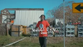 ReggOhh - Niggaz U Kno