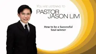 How to be a Successful Soul-winner