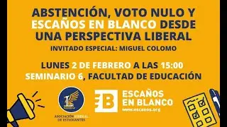 Escaños en Blanco como voto liberal