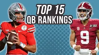 Top 15 College Football Quarterbacks 2022
