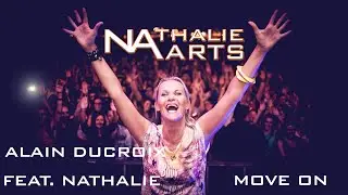 ALAIN DUCROIX & MICHAEL SAX feat. Nathalie - Move On 2016
