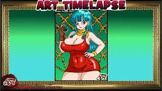 Art Time Lapse: Bulma Dragon Ball Z Attempt