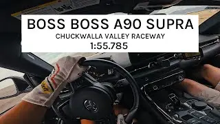 Boss Boss Racing A90 Supra - 1:55.797 -  Chuckwalla Valley Raceway CW [POV, ASMR]