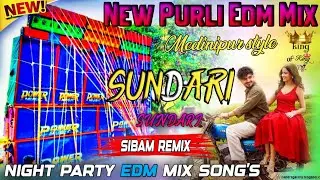 Sundari Sundari ✨ Long Humming Bass Dj Song ✨ New Purli Edm Mix❤️&zwj;🔥Night Party EDM Mix ✨ SIBAM Remix