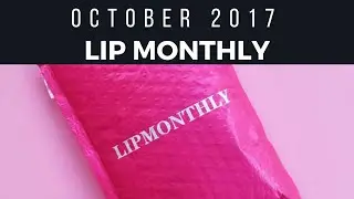 Oct 2017 Lip Monthly