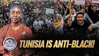 Tunisia Exposed For Anti-Blackness - A Dangerous Place For Black People