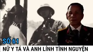 (61) Nữ Y Tá Và Anh Lính Chiến / F339 CHIẾN TRƯỜNG K