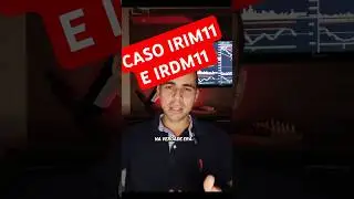 IRIM11 E IRDM11, PREJU&Iacute;ZO PARA O INVESTIDOR ?
