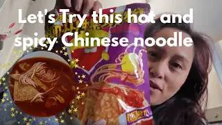 Let's Try this hot and spicy Chinese noodle