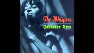 The Whispers  Just Gets Better With Time