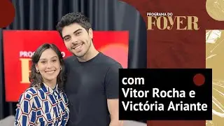 Vitor Rocha e Vict&oacute;ria Ariante - Programa do Foyer
