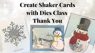 Create Shaker Cards with Dies Playlist Video 11: Thank You
