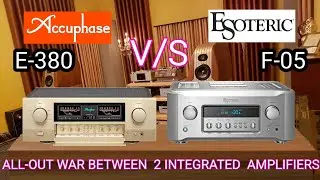 ACCUPHASE E-380 против ESOTERIC F-05, который является ПОБЕДИТЕЛЕМ высшего класса AB в Тотальной