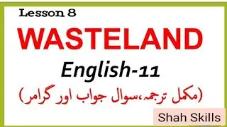 Wasteland Question Answers, Translation and Grammar | 11th | 1st Year English