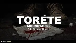 'Torete' but it's a 90s Grunge ANTHEM 🤘 (Moonstar88 Cover)