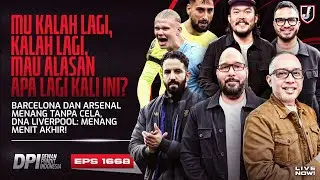 🔴MAN UNITED KALAH LAGI, ARSENAL & BARCA TANPA CELA, LIVERPOOL MENANG - DPI SEASON 2025/26 - EPS 1668