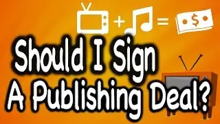 Should You Sign With A Music Publishing Company?