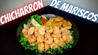 COMO PREPARAR CHICHARRON DE MARISCOS FACIL Y RAPIDO!!