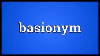 Basionym Meaning