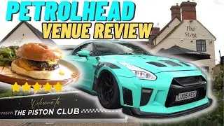 REVIEWING PETROLHEAD FRIENDLY UK VENUES - 1ST STOP THE PISTON CLUB - RATING?