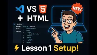 Visual Studio Code SetUp for HTML Lesson One