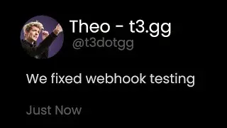 Did Theo really fix webhooks?