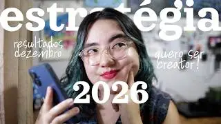 QUERO SER CREATOR - estratégia pra 2026 e resultados de dezembro | EP. 03
