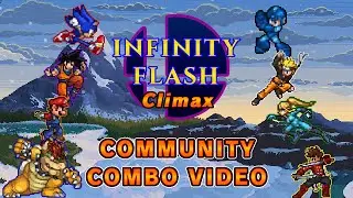 Infinity Flash: Climax | SSF2 Community Combo Video