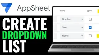 How to Create a Dropdown List in AppSheet 2025 | Make Dropdown Lists in AppSheet (FULL GUIDE)