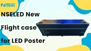 NSELED New Flight case Design for Easy Poster Screen Installation#nseled #nseledcloud #nseledeurope