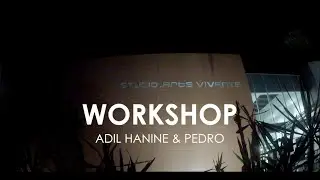 Workshop / Master Class avec Adil Hanine et Pierre Bonnet (2014)