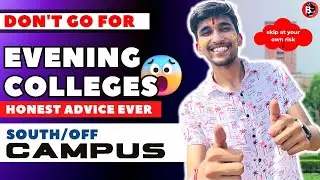 Best Evening Colleges of Delhi University| Are evening colleges worth it? @DU BUZZ