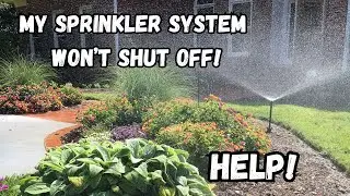 My Sprinkler System Won't Shut Off (Irrigation Repair)