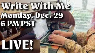 Holiday Week Writing Spring - Monday, Dec. 29 at 6 PM PST