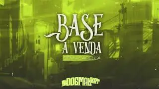#3 BASE DE BREGAFUNK A VENDA SEM ACAPELLA PROD. DOGMAL NO BEAT 2024
