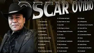 Oscar Ovidio||2 Horas Mejores Alabanzas y Adoracion(Album Completo)(Vol.4)