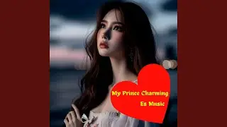 My Prince Charming
