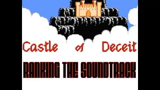 Рейтинг саундтрека &mdash; Castle of Deceit (NES)