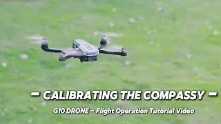G10 - DRONE CALIBRATING THE COMPASSY