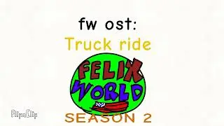Fw s2 ost: truck ride