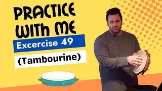 Essential Elements Book 1 Percussion (Tambourine) Exercise 49 | Practice Percussion With Me