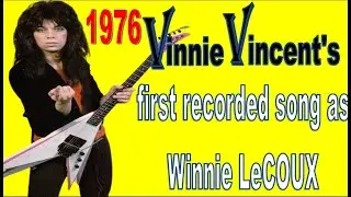 Vinnie Vincent - First recording 1976 - as Winnie LeCoux - Happy Birthday USA - with Kid Cashmir