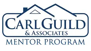 Carl Guild & Associates New Agent Mentor Program